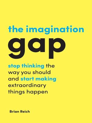 cover image of The Imagination Gap